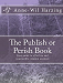 Publish or Perish paperback Publish or Perish logo